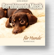 CD Beruhigende Musik für Hunde