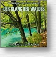 CD Der Klang des Waldes - Naturklang der Singvögel